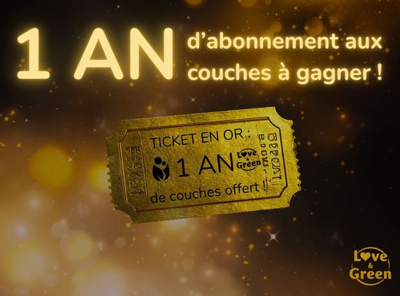 Love and Green  fête ses 15 ans - Ticket d'or !
