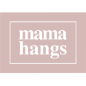 Mama Hangs