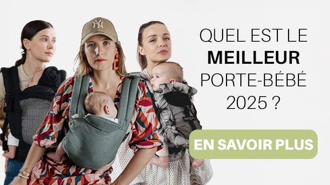  Quel est le meilleur porte-bébé ?
