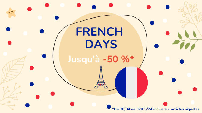 Ce sont les French Days jusqu'au 7 mai !