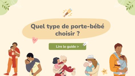 Choix du Porte-Bébé dès la Naissance : Guide d'Achat & Conseils